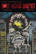 Cover: Dark Moon Digest Issue #22 - Perpetual Motion Machine Publishing