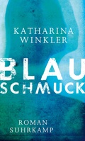 Cover: Blauschmuck - Suhrkamp