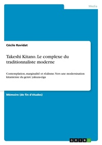 Abbildung von: Takeshi Kitano. Le complexe du traditionnaliste moderne - GRIN Verlag