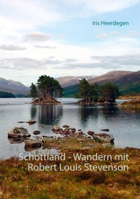 Abbildung von: Schottland - Wandern mit Robert Louis Stevenson - BoD - Books on Demand