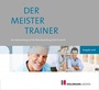 Cover: Der MeisterTrainer - Holzmann Medien