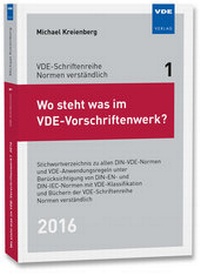 Abbildung von: Wo steht was im VDE-Vorschriftenwerk? 2016 - VDE Verlag