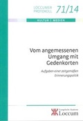 Cover: Vom angemessenen Umgang mit Gedenkorten - Evangelische Akademie Loccum