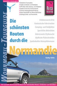 Abbildung von: Reise Know-How Wohnmobil-Tourguide Normandie - Reise Know-How Verlag Peter Rump GmbH