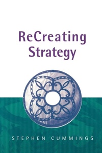 Enlarge image Cover: ReCreating Strategy - SAGE Publications Inc