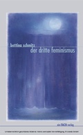 Cover: Der dritte Feminismus - ein-FACH-Verlag
