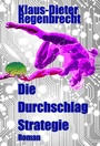 Bild: Die Durchschlag-Strategie - TABU LITU Verlag