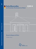 Cover: B&uuml;rgerbeteiligung und Polizei - Deutsche Hochschule der Polizei - Stabsstelle I - Hochschulkommunikation, &Ouml;ffentlichkeitsarbeit