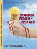 Cover: Sommerferien- Eiskalt! - Brighton Verlag GmbH