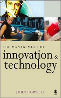 Enlarge image Cover: The Management of Innovation and Technology - SAGE Publications Inc