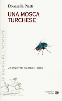 Abbildung von: Una Mosca Turchese - Edizioni Polistampa