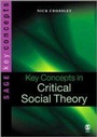 Cover: Key Concepts in Critical Social Theory - SAGE Publications Inc