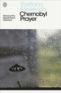 Cover: Chernobyl Prayer - Penguin Books Ltd