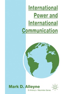 Abbildung von: International Power and International Communication - Palgrave Macmillan