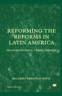 Enlarge image Cover: Reforming the Reforms in Latin America - Palgrave Macmillan