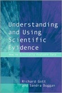 Cover: Understanding and Using Scientific Evidence - SAGE Publications Inc