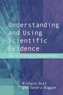 Cover: Understanding and Using Scientific Evidence - SAGE Publications Inc