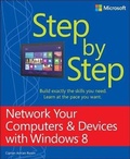 Cover: Network Your Computers & Devices with Windows 8 Step by Step - Microsoft Press