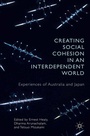 Cover: Creating Social Cohesion in an Interdependent World - Palgrave MacMillan