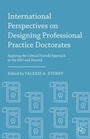 Cover: International Perspectives on Designing Professional Practice Doctorates - Palgrave MacMillan