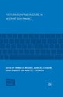 Cover: The Turn to Infrastructure in Internet Governance - Palgrave MacMillan