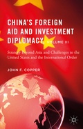 Cover: China's Foreign Aid and Investment Diplomacy, Volume III - Palgrave MacMillan
