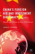 Cover: China's Foreign Aid and Investment Diplomacy, Volume II - Palgrave MacMillan