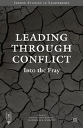 Cover: Leading through Conflict - Palgrave MacMillan