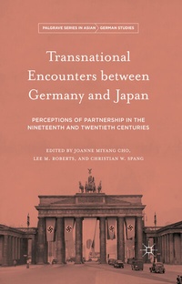 Enlarge image Cover: Transnational Encounters between Germany and Japan - Palgrave MacMillan