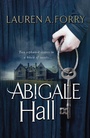 Cover: Abigale Hall - Black & White Publishing