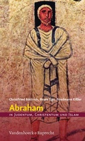 Cover: Abraham in Judentum, Christentum und Islam - Vandenhoeck & Ruprecht