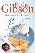 Cover: Fr&uuml;hst&uuml;ck im Kornfeld - Goldmann