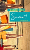 Cover: So what! - Gmeiner-Verlag