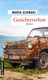 Abbildung von: Gesichtsverlust - Gmeiner-Verlag