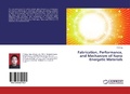 Cover: Fabrication, Performance, and Mechanism of Nano Energetic Materials - LAP Lambert Academic Publishing