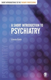 Enlarge image Cover: A Short Introduction to Psychiatry - SAGE Publications Inc