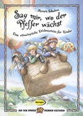Cover: Sag mir, wo der Pfeffer w&auml;chst - Klett Kita