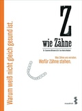 Cover: Z wie Z&auml;hne - Facultas / Maudrich