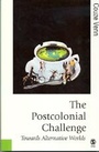 Cover: The Postcolonial Challenge - SAGE Publications Inc