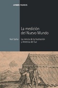 Cover: La medici&oacute;n del Nuevo Mundo - Marcial Pons Ediciones de Historia, S.A.