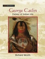 Cover: George Catlin - Routledge