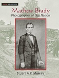 Cover: Mathew Brady - Routledge