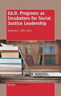 Enlarge image Cover: Ed.D. Programs as Incubators for Social Justice Leadership - Brill