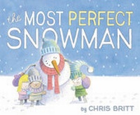 Enlarge image Cover: The Most Perfect Snowman - Balzer and Bray