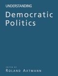 Cover: Understanding Democratic Politics - SAGE Publications Inc