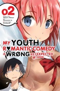 Cover: My Youth Romantic Comedy Is Wrong, As I Expected @ comic, Vol. 2 (Manga) - Yen Press