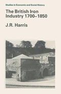 Cover: The British Iron Industry, 1700-1850 - Palgrave Macmillan