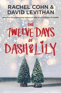 Cover: The Twelve Days of Dash & Lily - Knopf Books for Young Readers