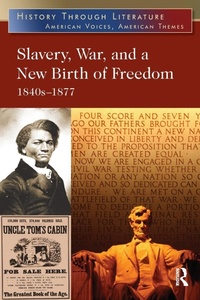 Abbildung von: Slavery, War, and a New Birth of Freedom - Routledge