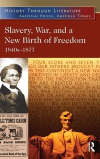 Abbildung von: Slavery, War, and a New Birth of Freedom - Routledge